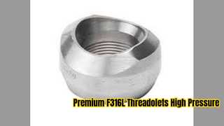 ASTM A182 F316L Threadolet Hochdruck-Abzweigverschraubungen